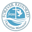 Forever Restored Christian Ministries, Inc.