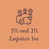 M and M Logistics Inc