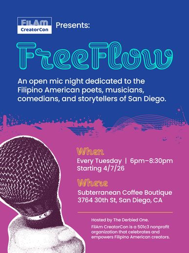 Flyer for FreeFlow, a Filipino American open mic night in San Diego every Tuesday evening.
