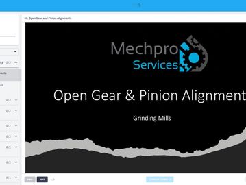 Presentation slide on Open Gear &amp; Pinion Alignment for Grinding Mills.