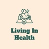 Living In Health