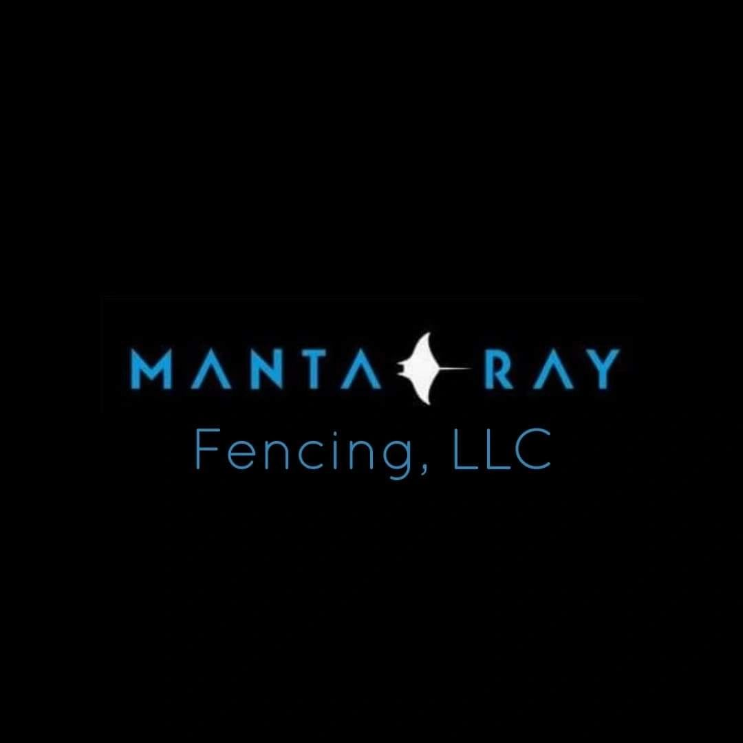 Manta Ray Fencing LLC
