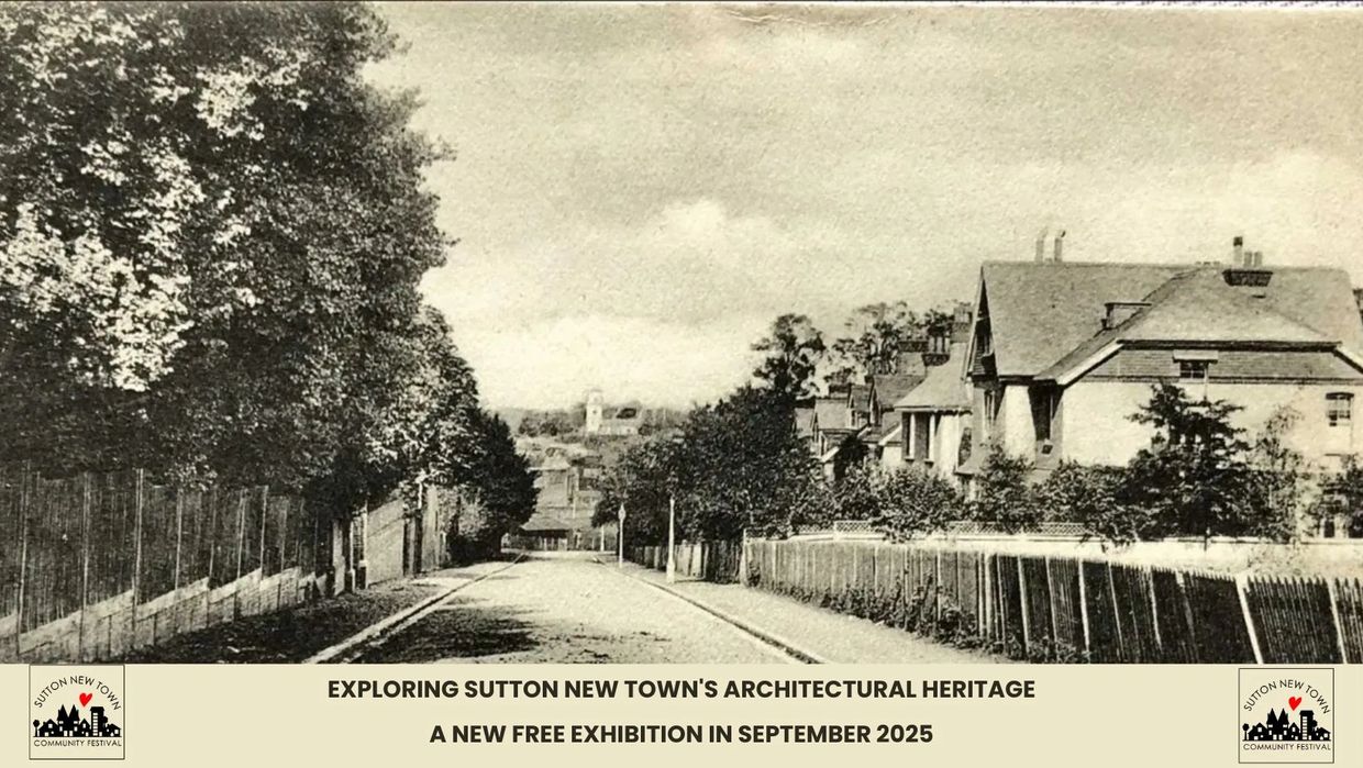 Advertising the Sutton New Town Heritage Exhibition in September 2025