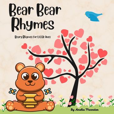 Meet Bear Bear, a playful little bear. A short rhyming story that toddlers will love to hear! 