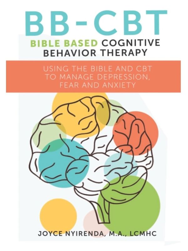 A photo of one of Dr. Joyce Nyirenda's books titled 'Bible Based Cognitive Behavioral Therapy"