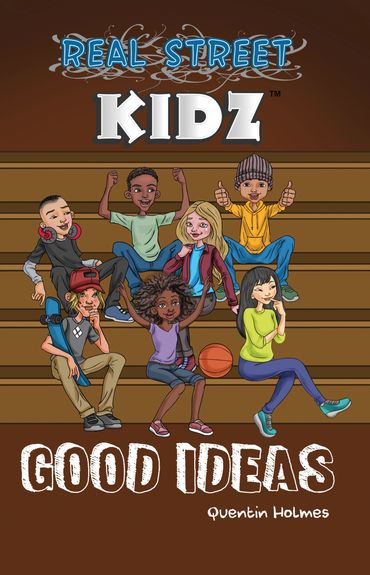 Real Street Kidz #3 "Good Ideas" 