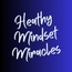 Healthy Mindset Miracles 