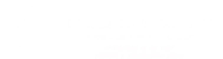 Double Down Party Co & Dealer School