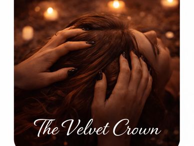 Hands gently hold a woman's head surrounded by warm candlelight with 'The Velvet Crown' text.