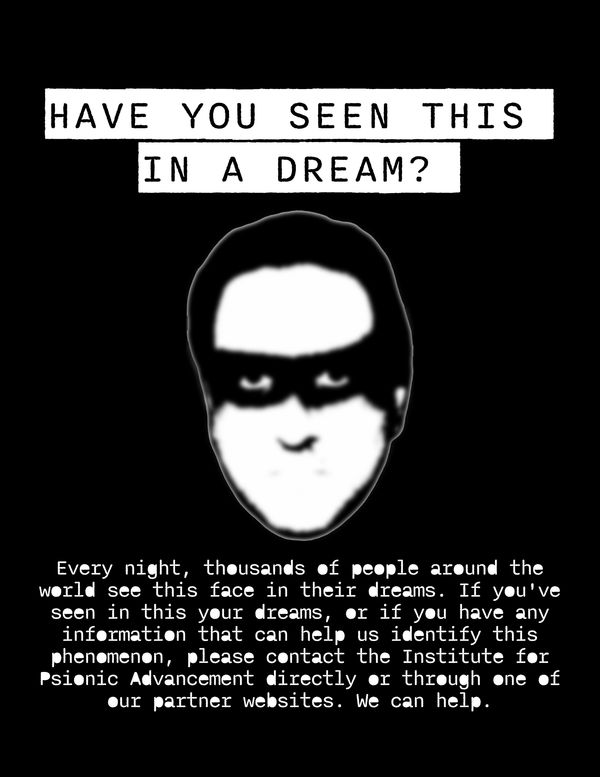a flier for the institute for psionic advancement, asking 'have you seen this face in a dream?'