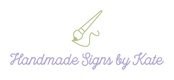 Handmade Signs by Kate