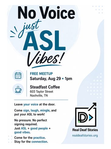 Flyer for ASL meetup event at Steadfast Coffee.