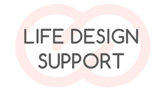 Life Design Support