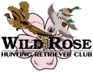 Wild Rose Hunting Retrieving Club