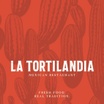 La Tortilandia