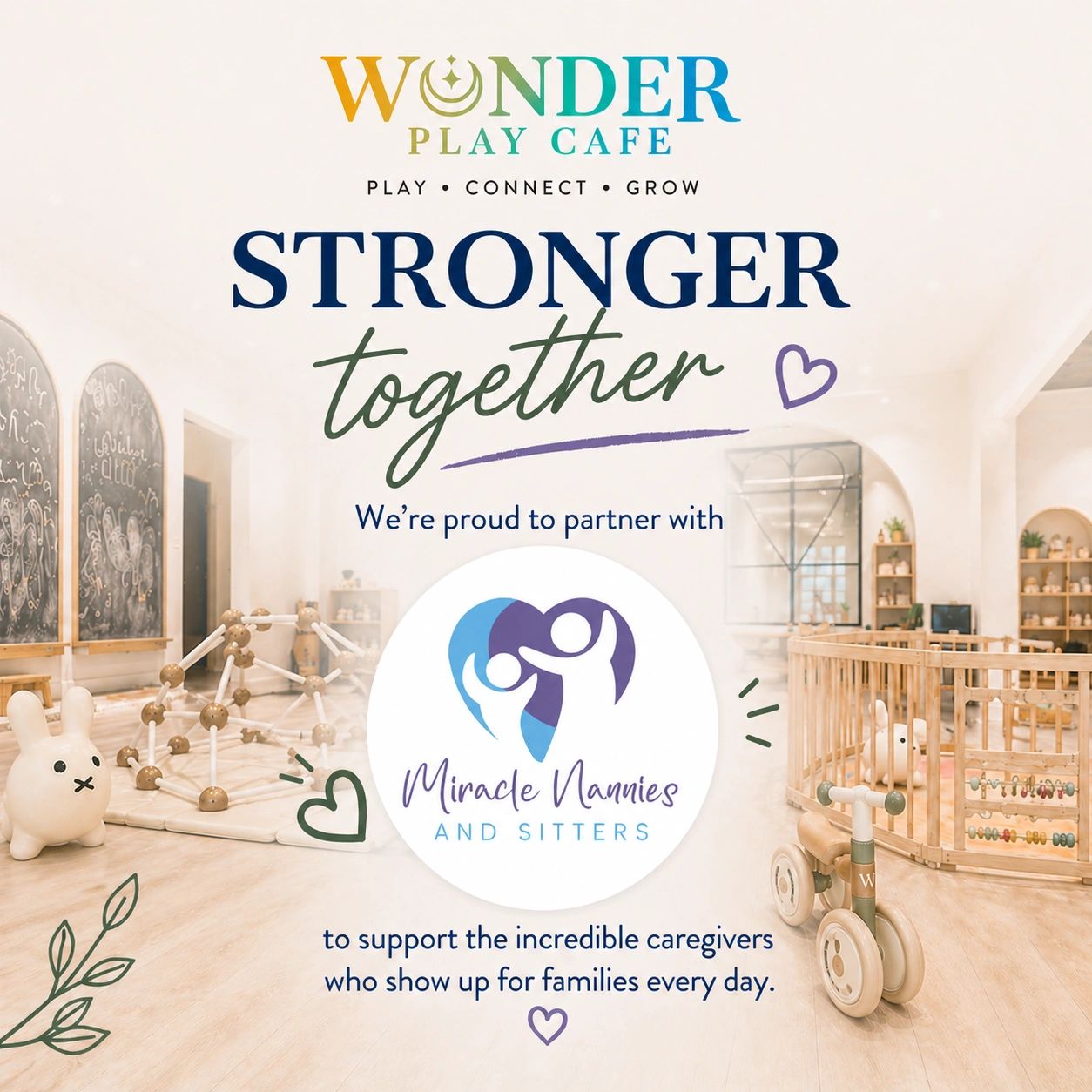 Wonder Play Cafe partners with Miracle Nannies to support caregivers for families.