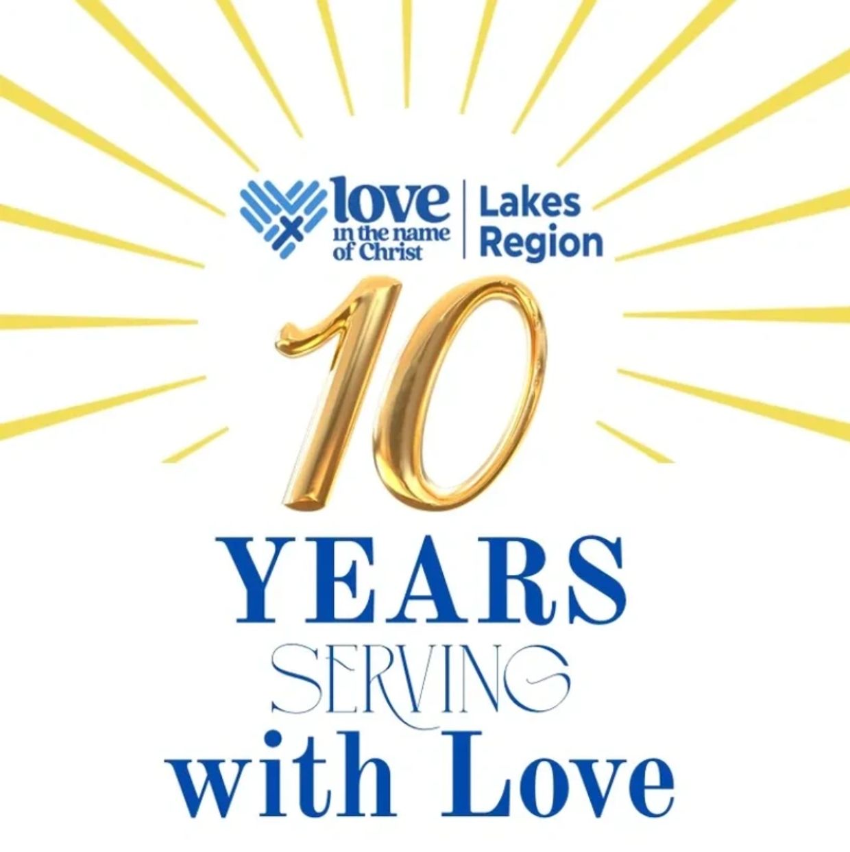 Celebrating 10 years of Love in the Name of Christ, Lakes Region.