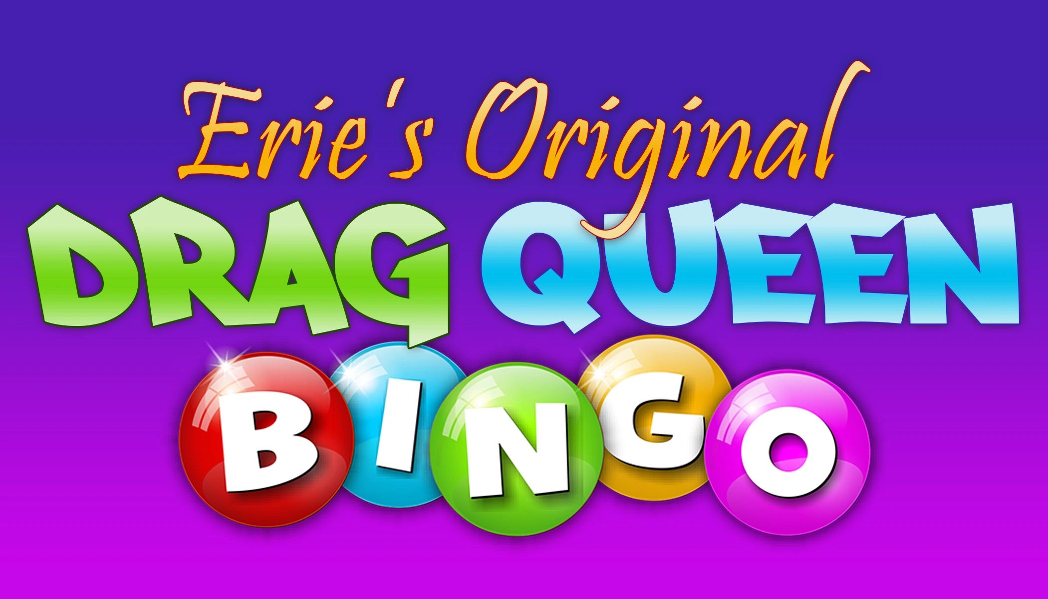 Erie Drag Queen Bingo - Bingo, Drag Queen