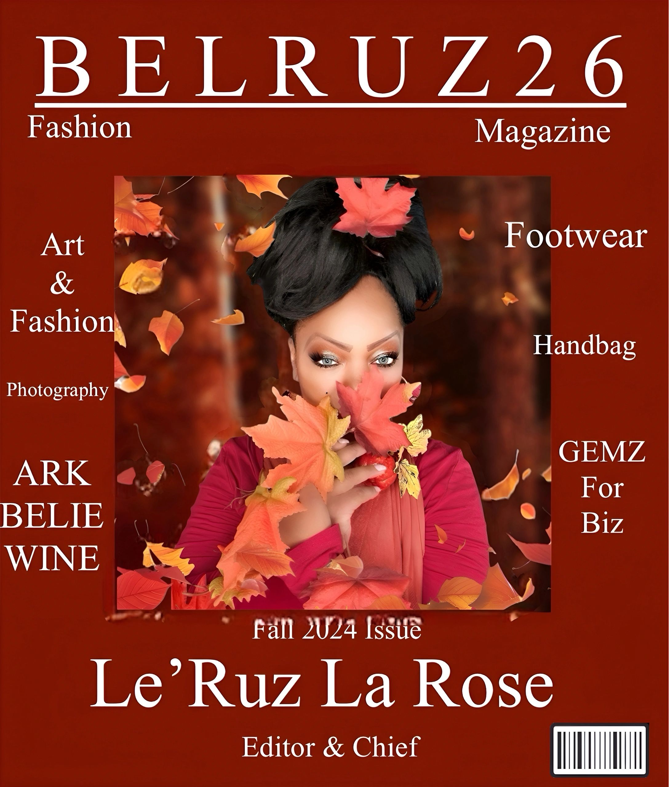 BELRUZ26 Fashion Magazine Fall 2024
Le’Ruz La Rose Front Cover