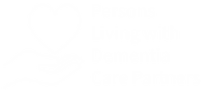 Persons
Living
With 
Dementia
Care Partners