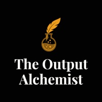 The Output Alchemist