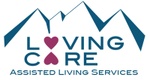 Loving Care Assisted Living Services