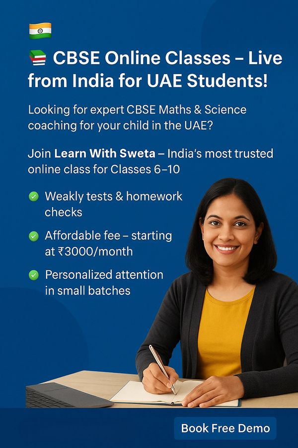 CBSE Online Classes for UAE Students – Live Coaching from India by Learn With Sweta for Classes 6–10