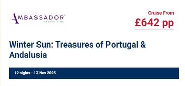 Cruise from £642 pp exploring Portugal and Andalusia in November 2025.