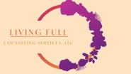 Living Full Counseling Services, LLC