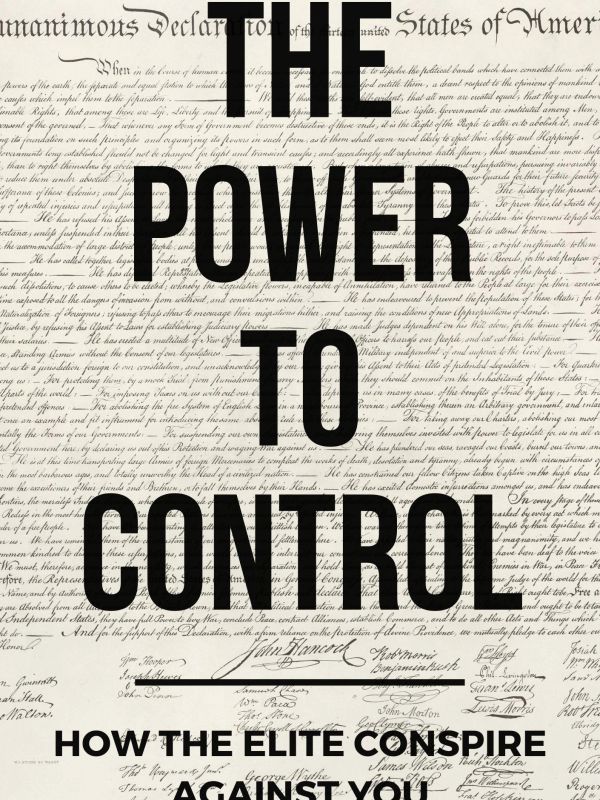 Book cover titled 'The Power to Control' with a Declaration of Independence background.