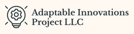 Adaptable Innovations Project LLC