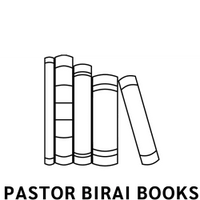  Welcome to Pastor Birai Books