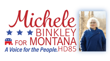 BINKLEY FOR MONTANA House District  85    Republican