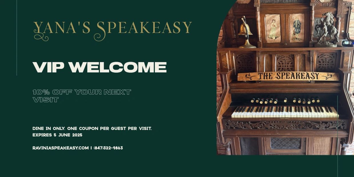 Yana's Speakeasy VIP coupon offers 10% off for dine-in guests.
