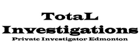 Total Investigations
Private Investigator Edmonton