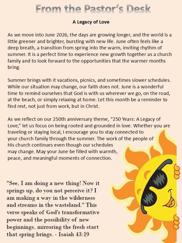 Pastor's message on June's growth, faith, and 250th anniversary theme of love.