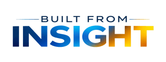 Built From Insight