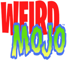 WEIRD MOJO