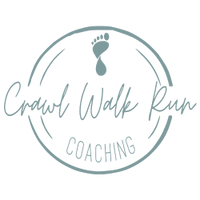 Crawl Walk Run Coaching