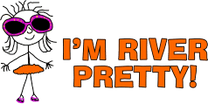 I’m River Pretty!