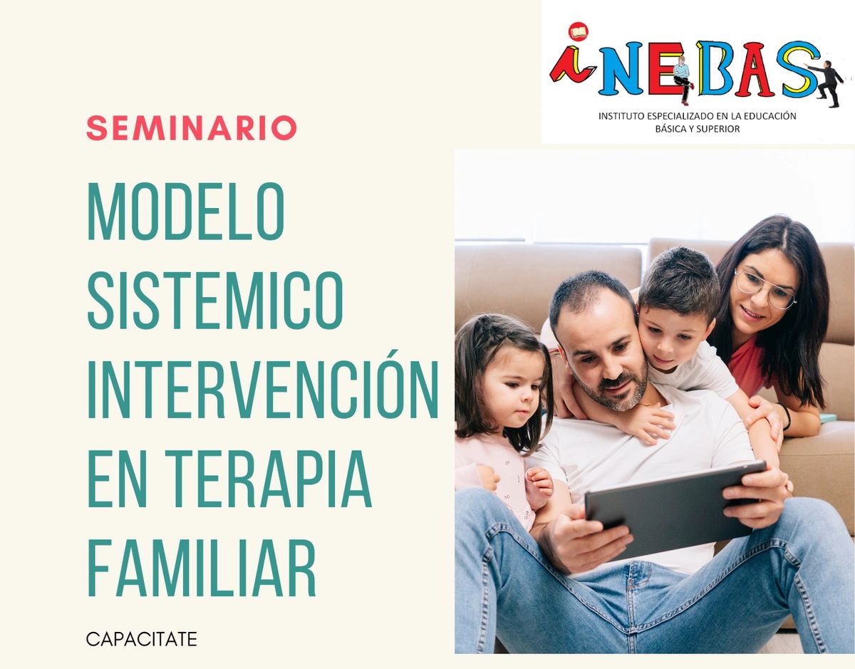 SEMINARIO Modelo sistémico de intervención en terapia familiar