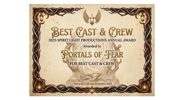 Best Cast and Crew award given by Spirit Light Productions and their YouTube channel Haunt Talk