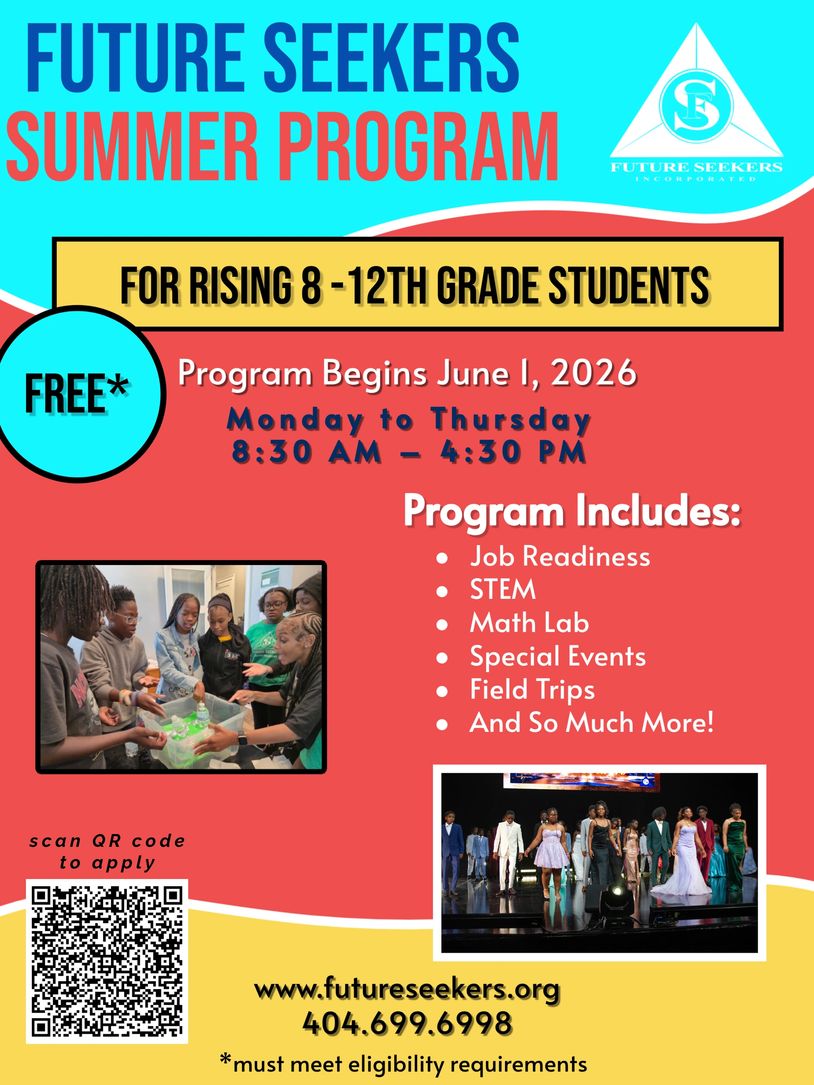 Flyer for Future Seekers Summer Program for 8th to 12th graders with STEM, job readiness, and field trips.