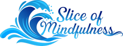 Slice of Mindfulness