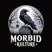 Morbid Kulture