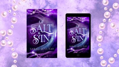 Book cover and e-book of "Of Salt &amp; Sin" by Sarah Jane Fay on a purple background.