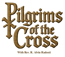 Pilgrims of the Cross