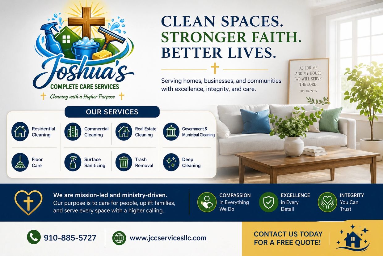 Joshua's Complete Care Services offers cleaning with faith and integrity.