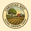 Christian Way Homegrown Farm