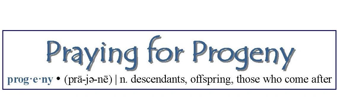 Text image defining and illustrating 'Praying for Progeny.'